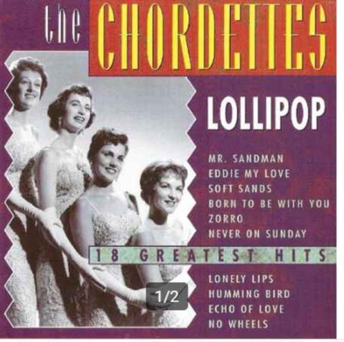 Cd The Chordettes – Lollipop - 18 Greatest Hits $ In Seal, Cd's en Dvd's, Cd's | Pop, Nieuw in verpakking, 1960 tot 1980, Ophalen of Verzenden