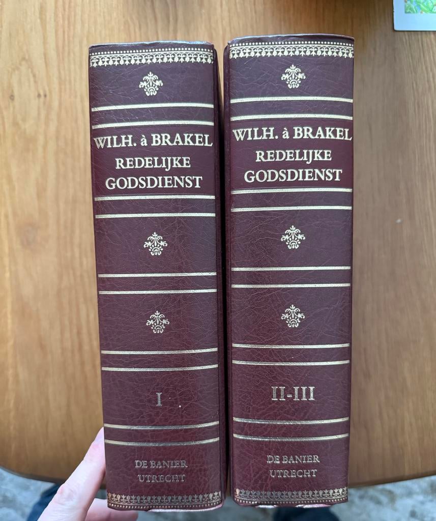 Wilhelmus à Brakel - Redelijke Godsdienst (3 delen), Antiek en Kunst, Antiek | Boeken en Bijbels, Ophalen of Verzenden