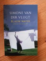 Simone van der Vlugt - Blauw water, Simone van der Vlugt, Ophalen of Verzenden, Zo goed als nieuw, Nederland
