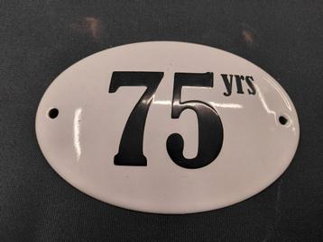 Emaille Jubileumbordje 75 Jaar beschikbaar voor biedingen