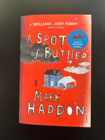 A spot of bother - Mark Haddon 