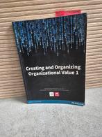 Creating and organizing organizational value 1, Ophalen of Verzenden, Zo goed als nieuw, Overige niveaus, Nederlands