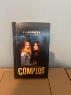 Complot - Eva Burgers Thriller, Ophalen of Verzenden, Zo goed als nieuw, Nederland