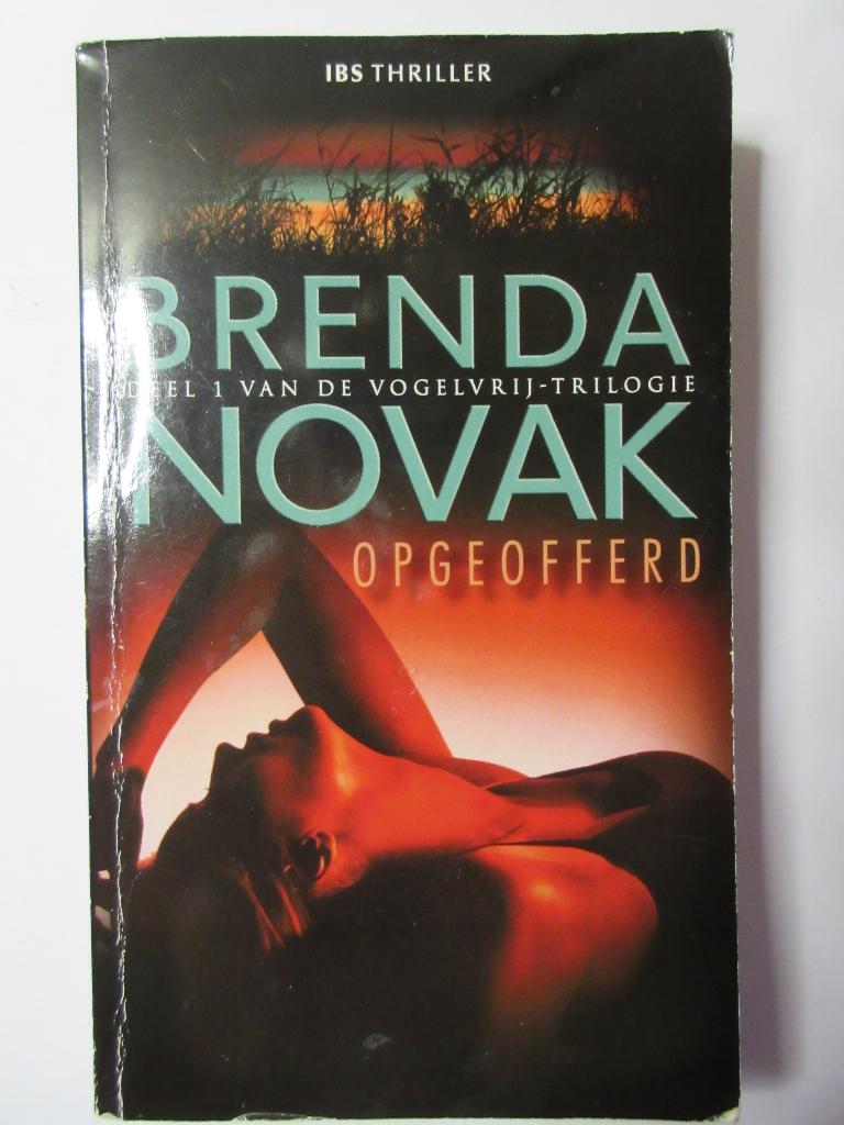 Brenda Novak-Opgeofferd, Ophalen of Verzenden, Gelezen, Brenda Novak, Nederland