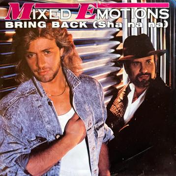 Mixed Emotions - Bring back (Sha na na) beschikbaar voor biedingen