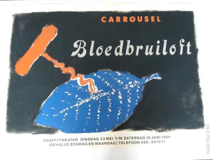 Bloedbruiloft Carrousel Theater Poster 1969, Verzamelen, Posters, Zo goed als nieuw, Reclame, A1 t/m A3, Rechthoekig Liggend, Ophalen of Verzenden