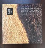 Zen The Art of modern eastern cooking, Azië en Oosters, Hoofdgerechten, Ophalen of Verzenden, Zo goed als nieuw