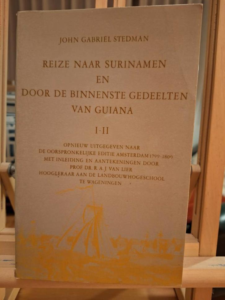 Reize naar Surinamen - Stedman - 1974, Boeken, Reisverhalen, Gelezen, Ophalen of Verzenden