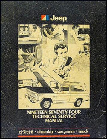 CJ-5/CJ-6, Cherokee, Wagoneer, Truck 1974 TSM op DVD in PDF beschikbaar voor biedingen