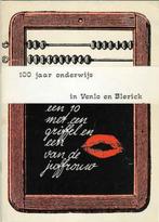 100 jaar onderwijs in Venlo en Blerick, Ophalen of Verzenden, Zo goed als nieuw