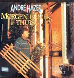 Andre Hazes, Morgen ben ik thuis, Cd's en Dvd's, Vinyl Singles, Gebruikt, 7 inch, Single, Ophalen of Verzenden