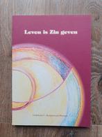 Godefrida C. Hoogenraad-Oberman - Leven is zin geven, Achtergrond en Informatie, Spiritualiteit algemeen, Ophalen of Verzenden