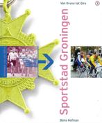 Sportstad Groningen, 20e eeuw of later, Beno Hofman, Ophalen of Verzenden, Zo goed als nieuw
