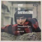 Boudewijn de Groot - Voor De Overlevenden, Ophalen of Verzenden, Gebruikt, Overige formaten, Pop