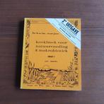 Vintage Kookboek voor natuurvoeding & mactobiotiek a, Boeken, Elza van der Seelen, Gezond koken, Europa, Zo goed als nieuw