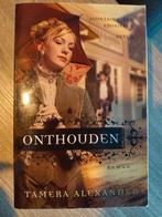 Tamara Alexander - Onthouden, Boeken, Ophalen of Verzenden, Gelezen, Tamera Alexander