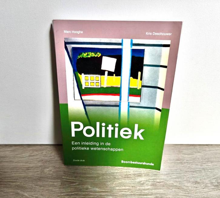 Marc Hooghe - Politiek (6e druk), Boeken, Politiek en Maatschappij, Zo goed als nieuw, Politiek en Staatkunde, Nederland, Ophalen of Verzenden