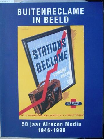 50 jaar (spoorweg)reclame beschikbaar voor biedingen