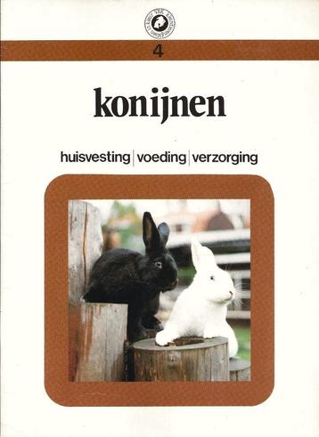 Konijnen - Huisvesting, voeding, verzorging (4)              beschikbaar voor biedingen