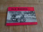 Old Racers - Deel 1 - Hardcover Uitgave NL Hans Ebeling 1967, Boeken, Auto's | Boeken, Verzenden, Gelezen, Algemeen