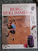 Het Grote Handboek van de Berg-Beklimmer, Ophalen of Verzenden
