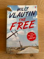 The Free by Willy Vlautin, Boeken, Ophalen of Verzenden, Zo goed als nieuw