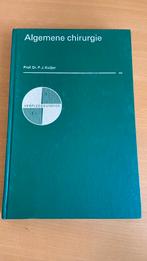 Algemene chirurgie - P.J. Kuijjer, Ophalen of Verzenden, Beta, HBO
