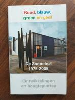 De Zonnehof 1975-2005 - Hoogtepunten (nr 330) - G. Rietveld), Gelezen, Ophalen of Verzenden, Leonard Groenveld, Overige onderwerpen