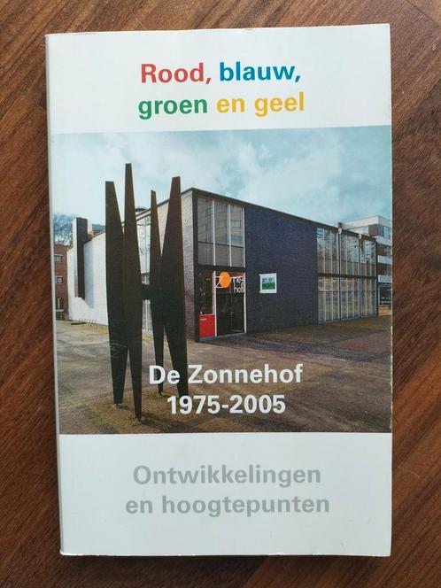 De Zonnehof 1975-2005 - Hoogtepunten (nr 330) - G. Rietveld), Boeken, Kunst en Cultuur | Beeldend, Gelezen, Overige onderwerpen