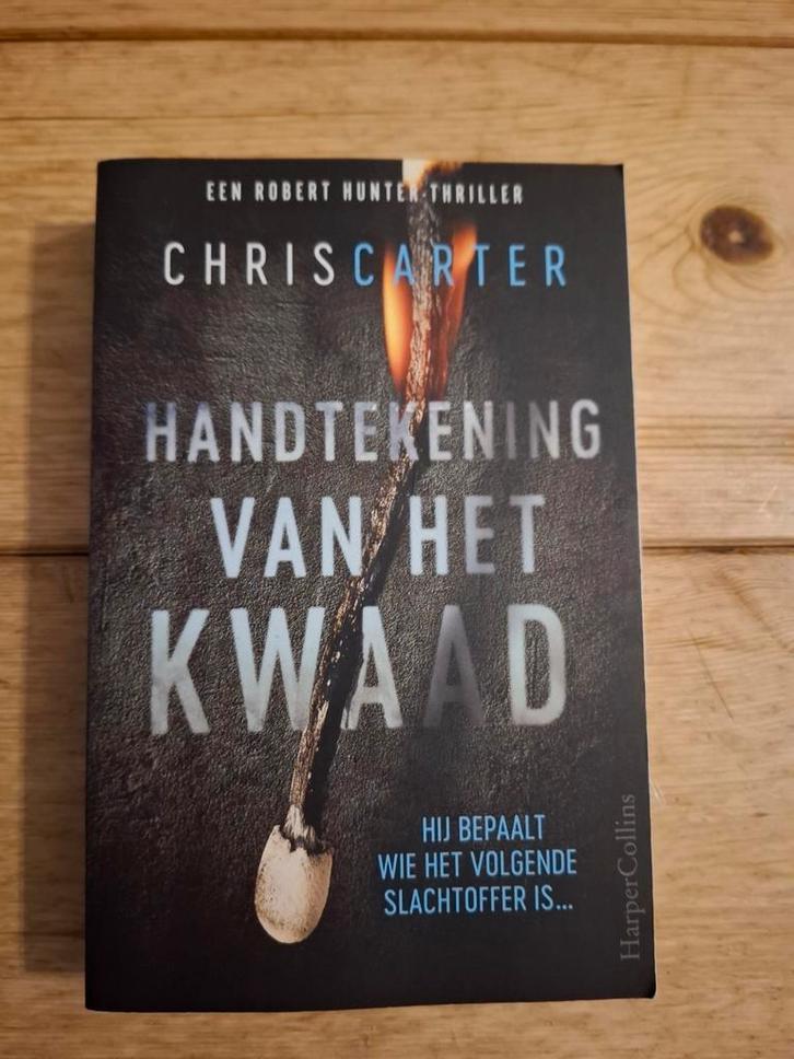 Chris Carter - Handtekening van het kwaad, Boeken, Thrillers, Gelezen, Ophalen of Verzenden