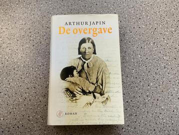 De Overgave - Arthur Japin - Comanchen beschikbaar voor biedingen