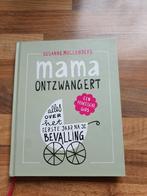 Susanne Mullenders - Mama ontzwangert, Boeken, Kinderboeken | Baby's en Peuters, Ophalen of Verzenden, Zo goed als nieuw, Susanne Mullenders