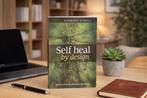 Self Heal by Design – Barbara O’Neill | Gezondheid, Ophalen of Verzenden, Nieuw, Gezondheid en Conditie, Barbara 'o Neill