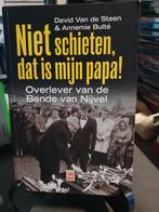 Niet schieten dat is mijn papa - Overlever Bende van Nijvel, Boeken, Ophalen, Zo goed als nieuw