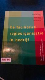 Herman Kok - De facilitaire regieorganisatie in bedrijf, Ophalen of Verzenden, Zo goed als nieuw, Herman Kok; Thijs van der Spil; Barbera van Schaik-van Schupp...