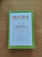 Matrix Computations - Golub & Van Loan - Nieuw, Boeken, Ophalen, Nieuw, WO, Gene H. Golub, Charles F. Van Loan