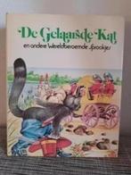 DE GELAARSDE KAT / en andere Wereldberoemde Sprookjes, Ophalen of Verzenden, Zo goed als nieuw