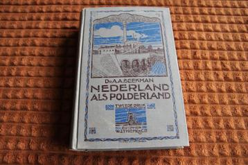 Nederland als polderland. A.A Beekman 1932 beschikbaar voor biedingen