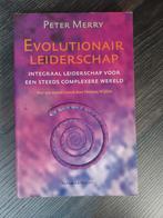 Peter Merry - Evolutionair leiderschap, Ophalen of Verzenden, Zo goed als nieuw, Peter Merry