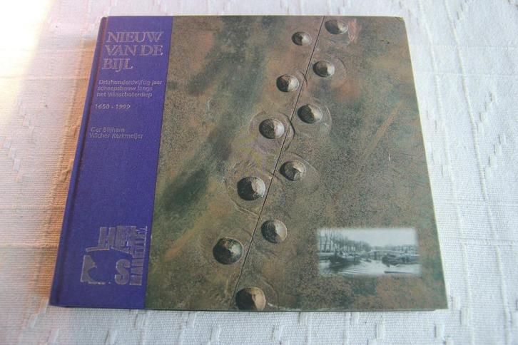 Nieuw van de bijl. 350 jaar scheepsbouw winschoterdiep, Boeken, Geschiedenis | Stad en Regio, Gelezen, Ophalen of Verzenden