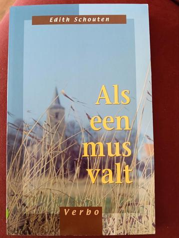 Als een mus valt - Edith Schouten beschikbaar voor biedingen