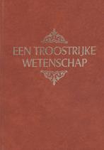 Ds.Chr.van Dam - EEN TROOSTRIJKE WETENSCHAP, Boeken, Ophalen of Verzenden, Gelezen