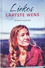 Jolanda Dijkmeijer - Liekes laatste wens, Ophalen of Verzenden