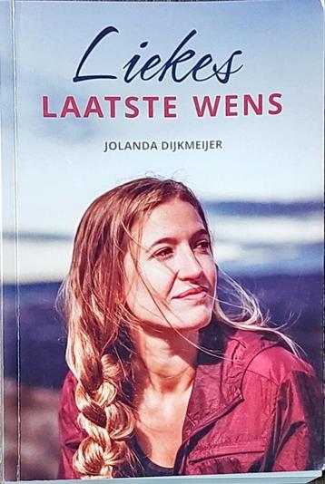Jolanda Dijkmeijer - Liekes laatste wens beschikbaar voor biedingen