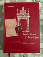 Paul Holthuis - Roode Wezen in Groningen, Ophalen of Verzenden, 20e eeuw of later, Zo goed als nieuw