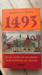 Charles C. Mann - 1493, Ophalen of Verzenden, Zo goed als nieuw, Charles C. Mann