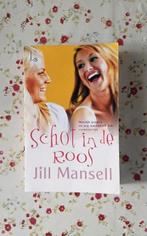 Jill mansell Schot in de Roos, Boeken, Ophalen of Verzenden, Zo goed als nieuw