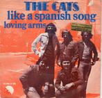 THE CATS  -  Like a Spanish song, Gebruikt, 7 inch, Single, Ophalen of Verzenden