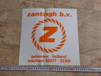 sticker Aalsmeer ZANTINGH BV  Holland 02977-22355, Ophalen, Zo goed als nieuw, Bedrijf of Vereniging