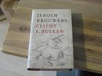 Jeroen Brouwers cliënt E. Busken (hardcover nieuw), Boeken, Nieuw, Ophalen of Verzenden